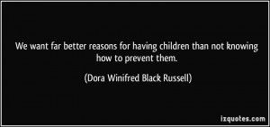 We want far better reasons for having children than not knowing how to ...