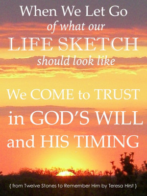 When we let go of what our life sketch should look like we come to ...