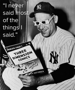10 Yogi Berra quotes that will inspire you to always swing for the ...
