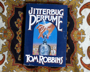 Jitterbug Perfume By Tom Robbins 19 84 First Edition Hardcover Cult ...