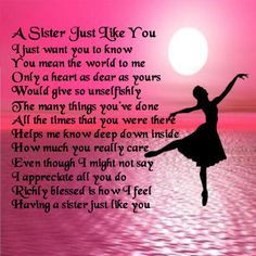 ... Quotes, Sister Poems, Birthday Love, Little Sisters, Favorite Quotes