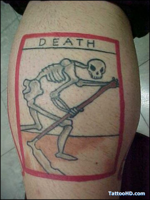 death tattoo quotes , Death Tattoos