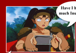 you are visiting inuyasha based websites 2 you make a inuyasha based ...