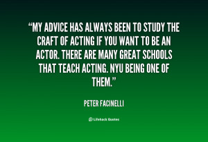 quote-Peter-Facinelli-my-advice-has-always-been-to-study-13451.png