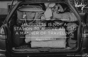 ... to arrive at, but a manner of traveling. - Margaret Lee Runbeck