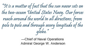 Navy Chief Quotes http://usnavymuseum.org/Ex4_Alliances.asp