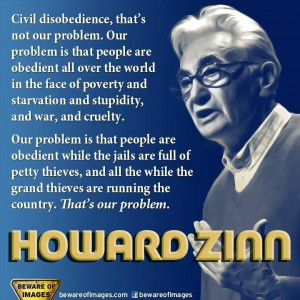 Howard Zinn Quotes: Obedience
