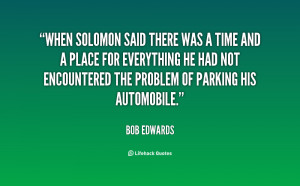quote-Bob-Edwards-when-solomon-said-there-was-a-time-84000.png