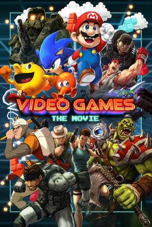 Video-Games-The-Movie-2014-movie-poster.jpg