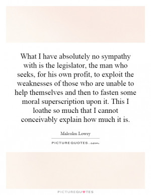 Malcolm Lowry Quotes