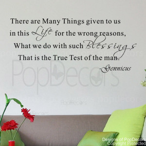 ... things given to us in this life for the wrong reasons-quote decals