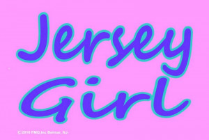 Girl Signs Jersey girl signs