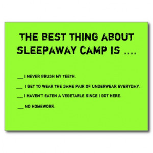 The Best Thing About Sleepaway Camp Is ... Postcard