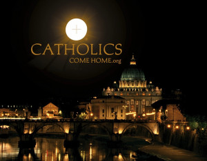The Message of Catholics Come Home