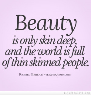 beauty is only skin deep quotes