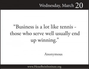 Business is like tennis picture quotes image sayings