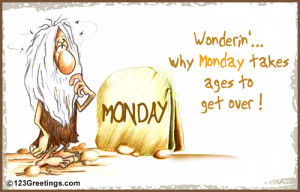 monday quotes funny. Monday Morning Quotes
