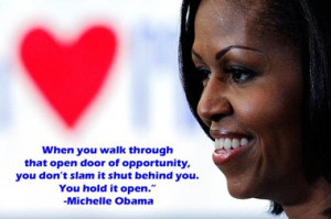 When you walk through that open door of opportunity, you don’t slam ...