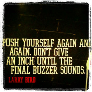 Inspirational quote - Larry bird