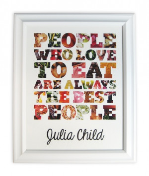 ... kitchen quote art made from old food magazines. cute for the kitchen