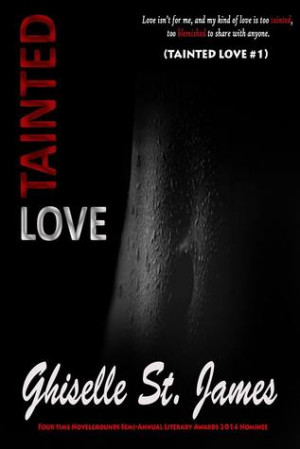 Start by marking “Tainted Love (Tainted Love, #1)” as Want to Read ...