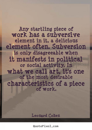 ... quote from leonard cohen design your own inspirational quote graphic