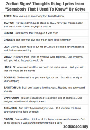 Zodiac Signs’ Thoughts Using Lyrics From “Somebody That I Used To ...