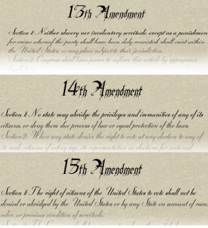 Constitutional Amendments passed after the Civil War