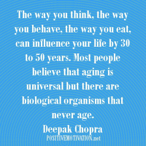 Aging picture Quote -Deepak Chopra Quotes