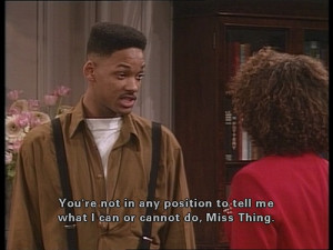 The Fresh Prince of Bel-Air.