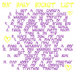 Valentine's Day and Our Baby Bucket List :)