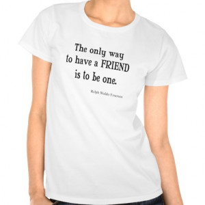 Vintage Emerson Inspirational Friendship Quote T-shirt