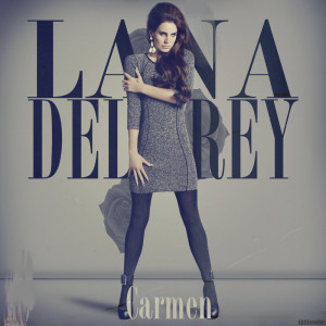 Lana Del Rey Carmen Monstakidd