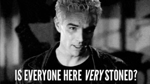 ... white life drugs vampire buffy spike really stoned humans animated GIF