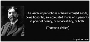 quote-the-visible-imperfections-of-hand-wrought-goods-being-honorific ...