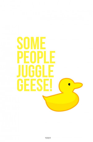 DISCONTINUED PRINT: Goslings, Firefly Quote Poster, 11x17
