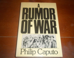Rumor of War by Philip Caputo, 19 77, First Edition Paperback ...
