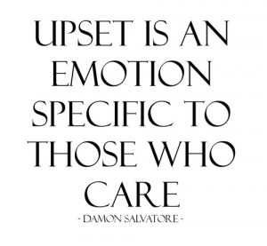 ... Diaries Damon, Upset Quotes, Vampires Quotes, Damon Salvation Quotes