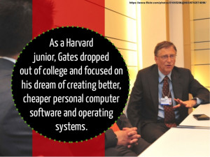 Bill Gates Quotes About His Friend As a Harvard junior Gates