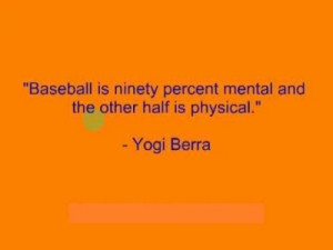 Funny Quotes By Yogi Berra
