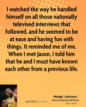 watched the way he handled himself on all those nationally televised ...