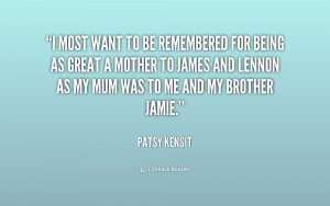 quote-Patsy-Kensit-i-most-want-to-be-remembered-for-189063.png