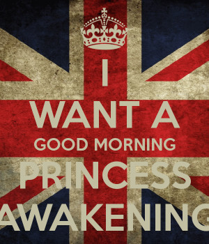 Want Good Morning Princess