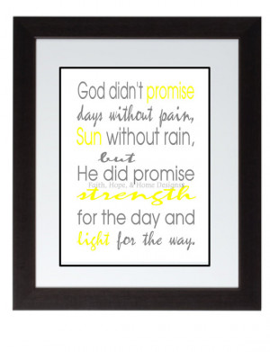 God didn't Promise days without pain Quote Inspirational wall poster ...