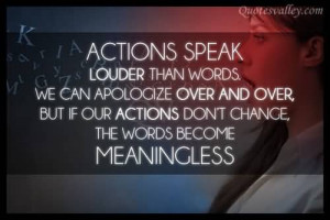 Actions Speak Louder Than Words