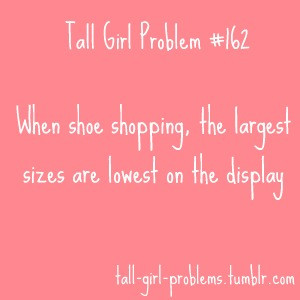 tall girl problems