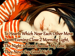 be my sweetest love for ever good night good night