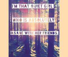Quiet Girl Quotes True quote
