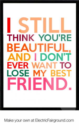 losing your best friend quotes about losing your best friend