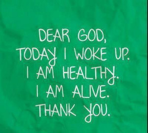 Dear God - Happy to be Alive